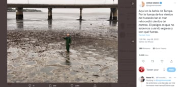 ¡TERMINA SIENDO ATACADO! Jorge Ramos se trasladó hacia Tampa, Florida, para poder reportear los sucesos que estaban ocurriendo al momento en que el huracán Ian terminara por impactar en el estado. El mexicano ha estado posteando un par de fotografías sobre el fenómeno natural que estaba por golpear en esos instantes; aunque claro, no faltó quien declaró su molestia por los post. El periodista no respondió a los malos comentarios y se mantiene neutral en redes sociales. Los internautas no dudan en criticarle por su postura con los políticos y la situación con México. Ramos se convirtió en uno de los periodistas más mediáticos debido a que suele hacer preguntas arriesgadas sobre los gobiernos en curso de México y Estados Unidos.  ¡JORGE RAMOS SE AVENTURA EN TAMPA! Tras enviar un mensaje señalando que se encuentra en Florida para cubrir el huracán Ian, el periodista, Jorge Ramos, volvió a las redes sociales para anunciar un raro fenómeno que está ocurriendo en las playas de Tampa. En un tuit, el mexicano compartió las imágenes del fenómeno y cuestionó lo que podrá suceder en el lugar.  "Aquí en la bahía de Tampa. Por la fuerza de los vientos del huracán Ian, el mar retrocedió cientos de metros. El peligro es que no sabemos cuándo regresa y con qué fuerza", expresó el periodista en redes sociales. En las fotografías que compartió, se observa con claridad como es que el mar terminó retrocediendo y dejando la arena a simple vista en un evento como ningún otro.  ¿Lo corrigen? Pero, mientras habla de la situación que está ocurriendo en las playas de Tampa los internautas no dudaron en corregirlo y señalarle que significa dicho evento de la naturaleza; al igual, comenzaron los ataques en contra del periodista mexicano recalcando su molestia en contra de él y las acciones que ha hecho en los últimos días.  "Importarme mencionar que no es retirada del mar, es solo que el ciclón chupo el agua de la costa y es la que está produciendo las inundaciones, efecto de la lluvia en florida...", "Si lo que dices es cierto, ¿qué haces allí? A menos que no sepas lo rápido que se mueven las olas", "Exactamente. Se pueden capturar las imágenes de la Bahía de Tampa a una distancia segura para todo el equipo televisivo, sin necesidad de exponerse imprudentemente. El mal ejemplo es contagioso", declararon en comentarios. Jorge Ramos Ian: ¿Le hacen "extraño" pedido? Pero, los internautas más atrevidos no dudaron en señalarle que "debería esperar a que llegue el mar" para comprobar la información que estaba proporcionando por redes sociales. Al igual, declararon que tenía que ser prudente con la situación y por ello, evitar hacer ese tipo de acciones que ponen en peligro a su equipo de trabajo.  "Espéralo ahí donde estás, por favor. Y si puedes un poquito más adentro. Bendiciones", "Por favor adéntrate hasta que te llegue el agua a la cintura y espera para que tomes un excelente video cuando veas venir la ola, para que nos lo envíes Gracias de antemano", "La fuerza, densidad y velocidad de la marea que retornará a la Bahía de Tampa, Florida es impredecible. Es necesario guardar prudencia", declararon en redes. Archivado como: Jorge Ramos Ian Jorge Ramos Ian: ¿Un ataque constante? Horas antes, el periodista tomó sus redes sociales para hablar de la situación que vive en Tampa, Florida, ante la llegada del huracán Ian. En aquel momento, Jorge Ramos se trasladó por varios puntos de la bahía de Tampa y reporteó lo que estaba sucediendo; pero, una vez más, las críticas en contra de su trabajo no se hicieron esperar y resaltaron sus "ataques" al gobierno mexicano.  "Preparando el noticiero por la llegada del destructivo huracán Ian con una gran cobertura de equipo. Nos vemos en un rato por Univision y ViX.", escribió Ramos en un tuit, a lo que recibió por respuesta: "¿Por qué no cuestiona a Biden?", "A ver que día de estos, te vuelves a 'caer' en la mañanera del Presidente. ¡Millones de mexicanos te invitamos cordialmente!". Archivado como: Jorge Ramos Ian
