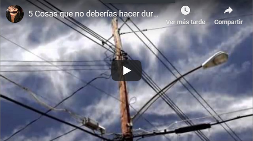 Tormenta eléctrica: 5 cosas que NUNCA debes hacer (VIDEO) featured image