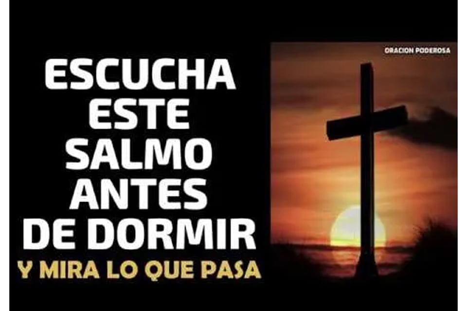 Salmo milagroso: Escúchalo antes de dormir… ¡Y mira lo que pasa!