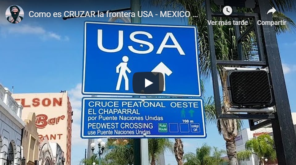 Cruzar la frontera EE.UU. – México a pie: ¿Cómo es?