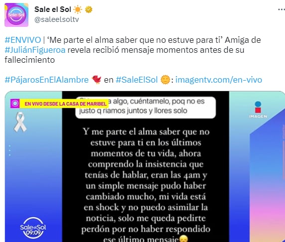 Amiga Julián Figueroa mensaje: Últimos momentos juntos