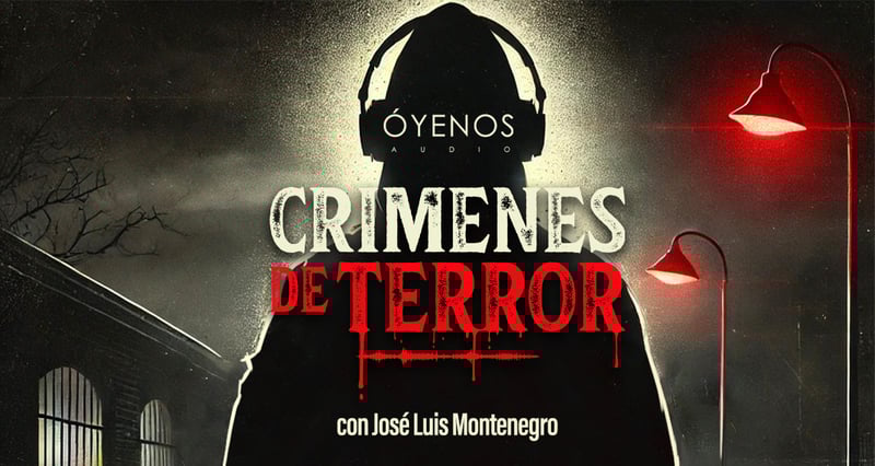 El Coqueto, Crímenes de terror, Podcast, Audio, Óyenos Audio
