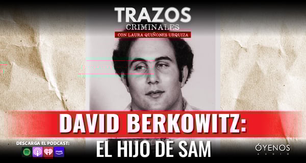David Berkowitz: Su historia en Trazos Criminales