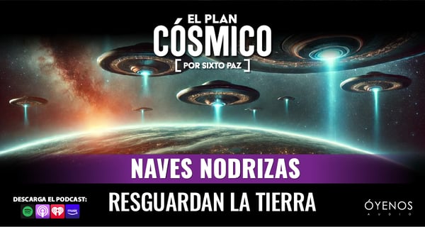 Naves Nodrizas: ¿Guardianes del Planeta Tierra?