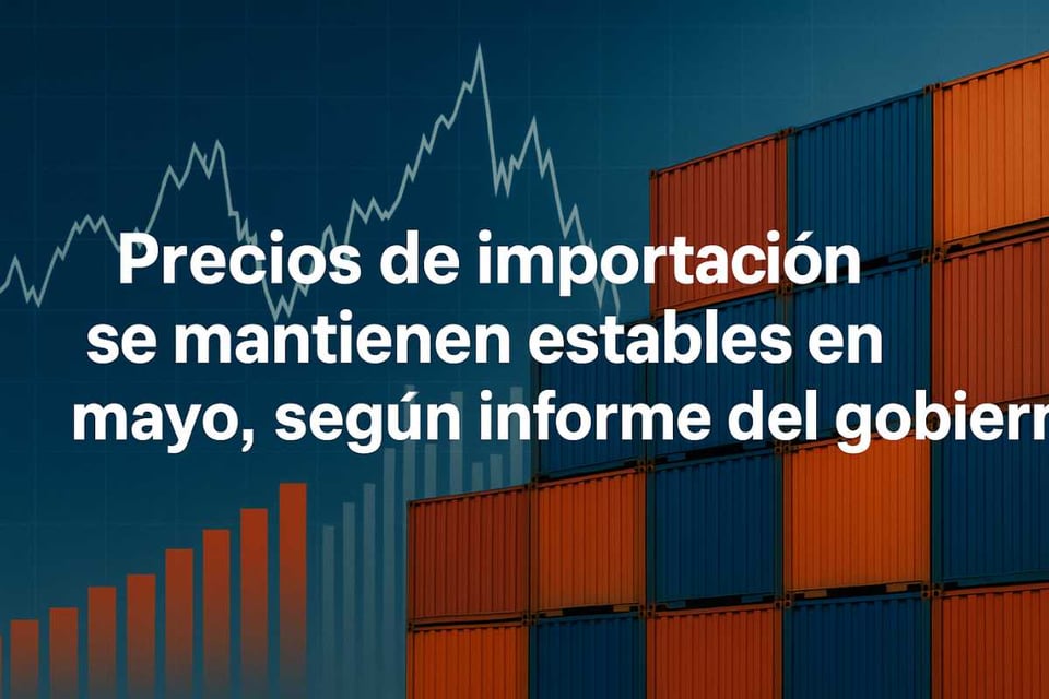 Precios de importación y exportación sin cambios en mayo según reporte BLS