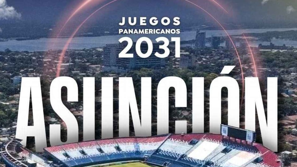Asunción será sede de los Juegos Panamericanos 2031