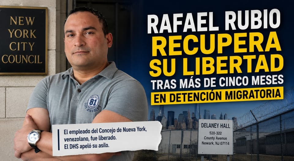 Rafael Rubio Released From New Jersey Immigration Center After Five Months in Detention