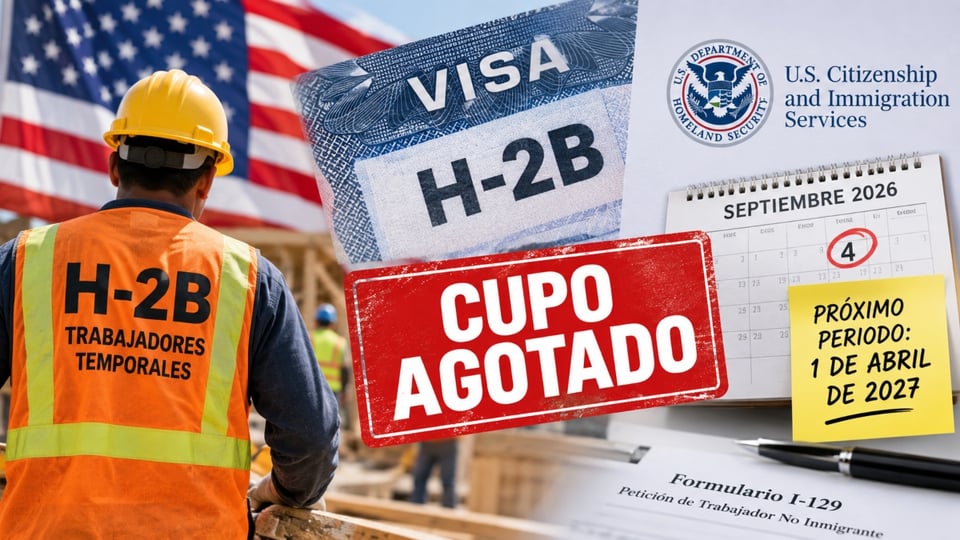 Cupo de visas H-2B 2027 se agota