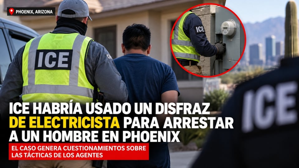 ICE allegedly used electrician disguise to arrest man