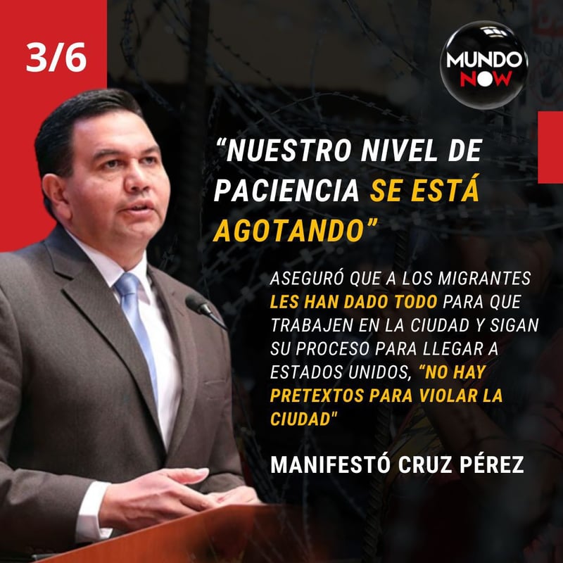 Tomarán duras medidas contra inmigrantes en Ciudad Juárez