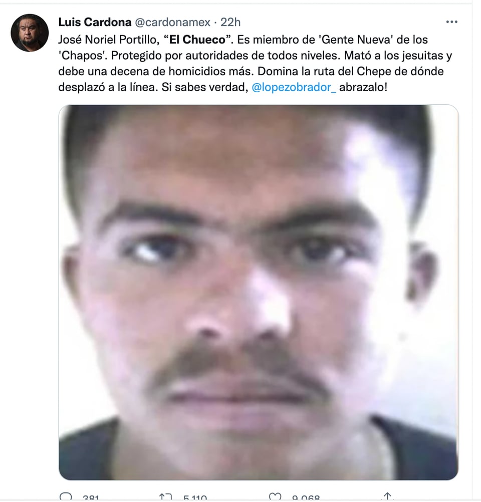 Ofrecen recompensa de 25 mil dólares por El Chueco