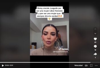 "No tengo por qué ser juzgada, para juzgarme solamente está Dios"