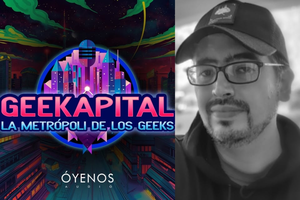 Geekapital: Juan Mannuel Torreblanca habla para MundoNOW del fascinante podcast de Óyenos Audio featured image