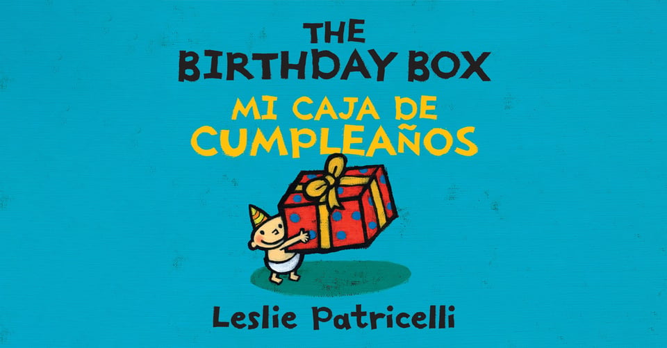 Mi caja de cumpleaños / The Birthday Box