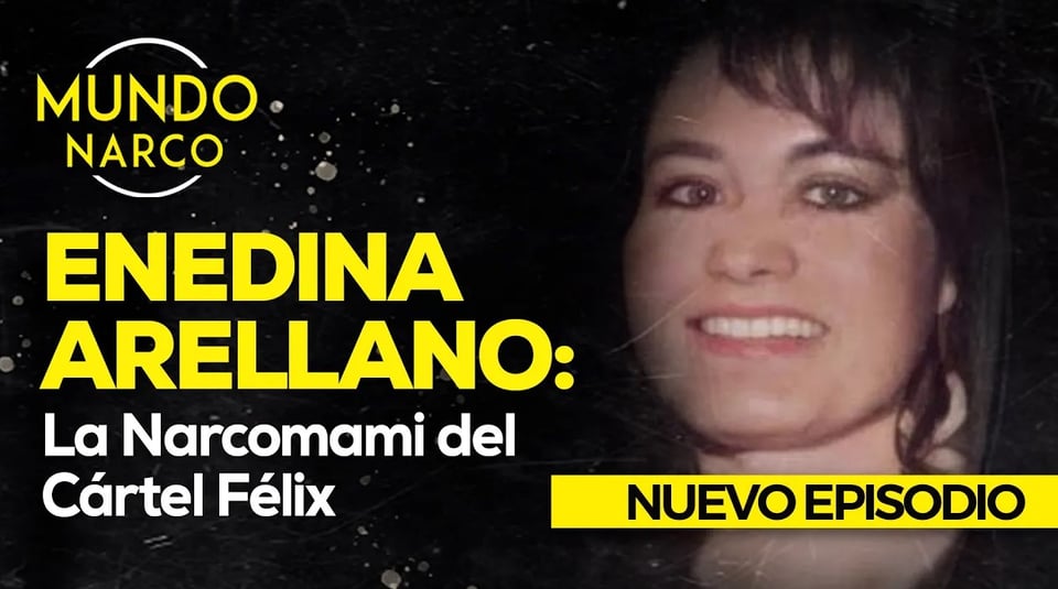 Enedina Arellano Félix: la cabeza del Cártel de Tijuana