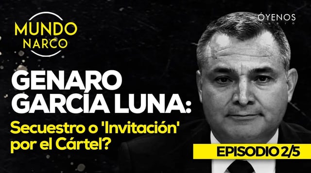 Genaro García Luna: De “súper policía” a narcotraficante
