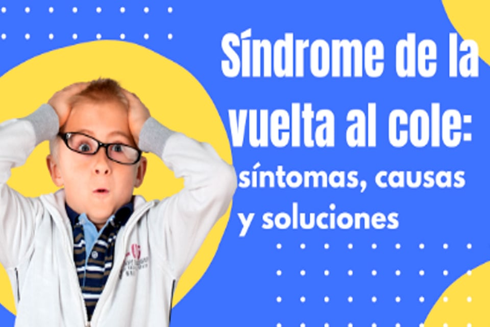 Cómo identificar los síntomas de la vuelta al cole: señales, causas y estrategias de solución