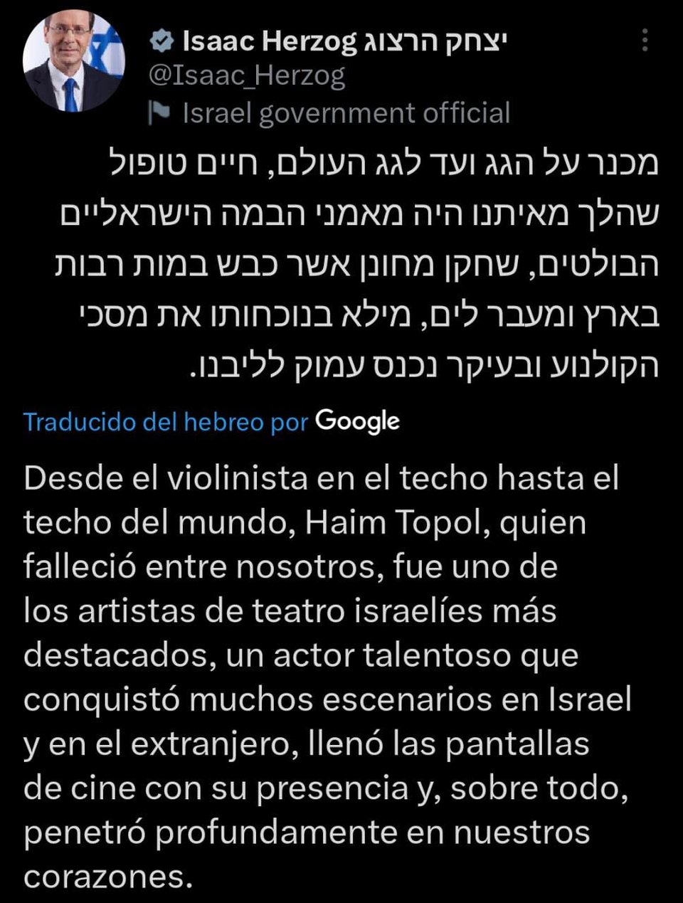 El mandatario israelí confirmó el fallecimiento del interprete 