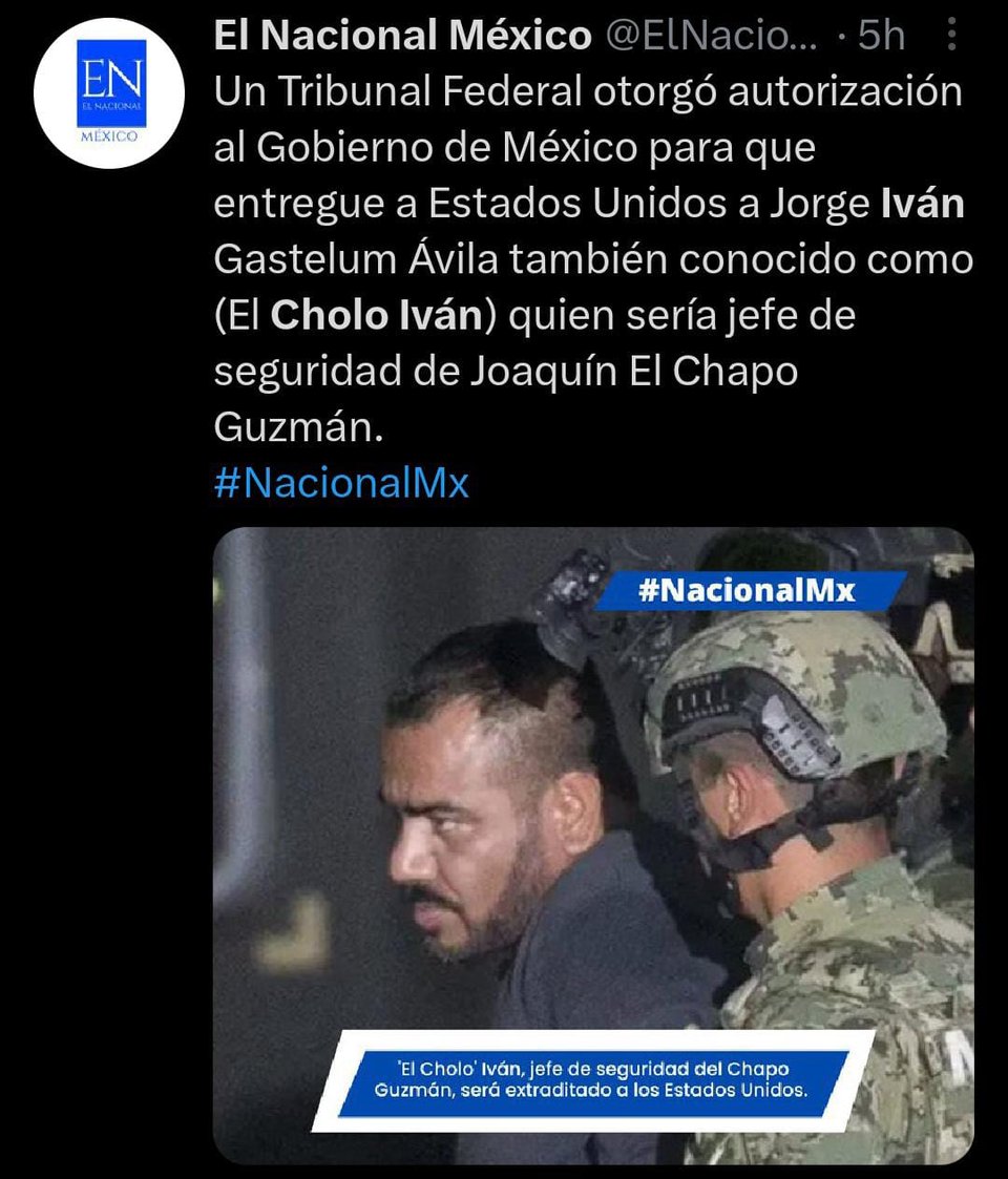 Gobierno de México lo entregará a EEUU