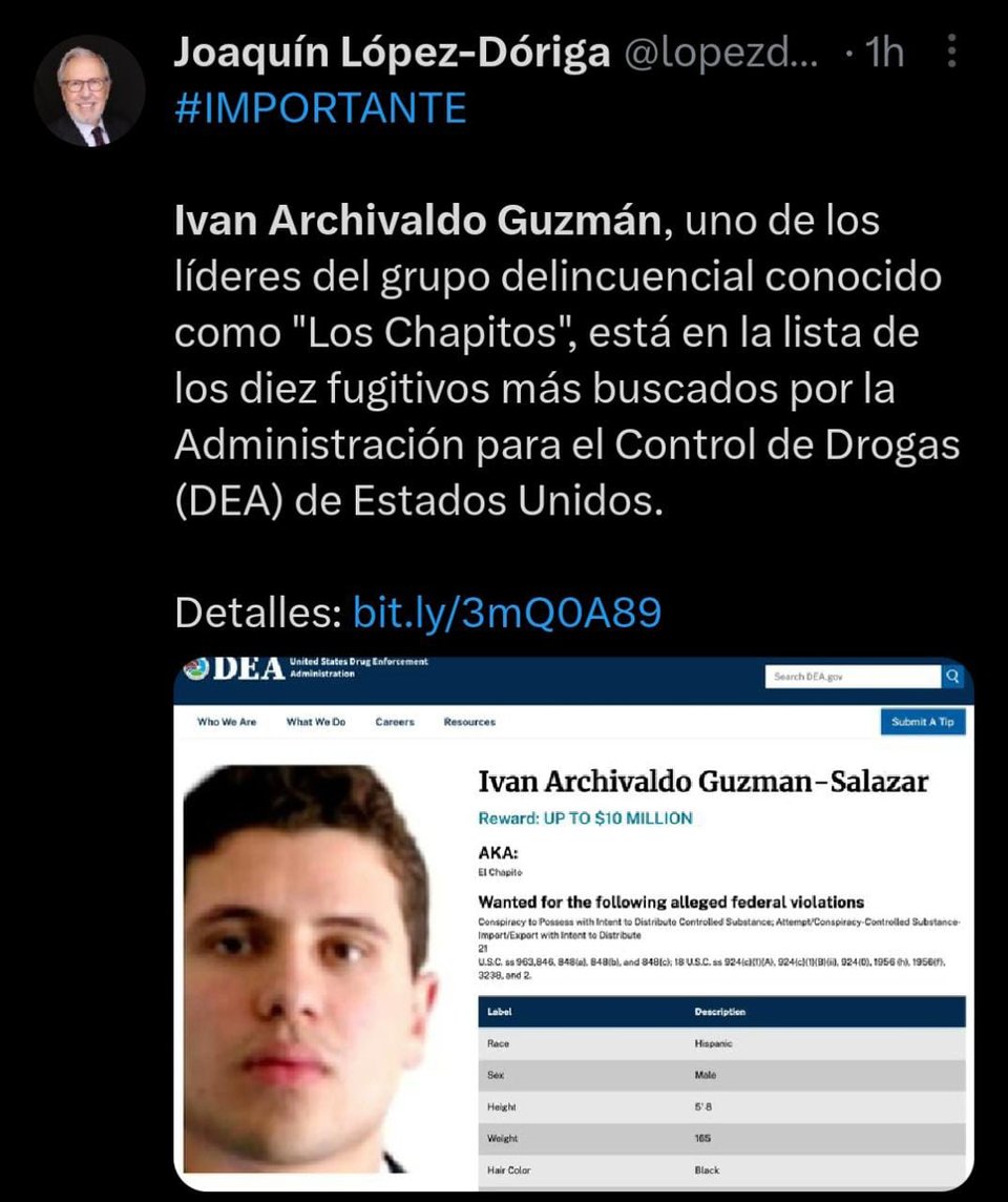 The DEA places the son of 'El Chapo' in third place on the list of the most wanted