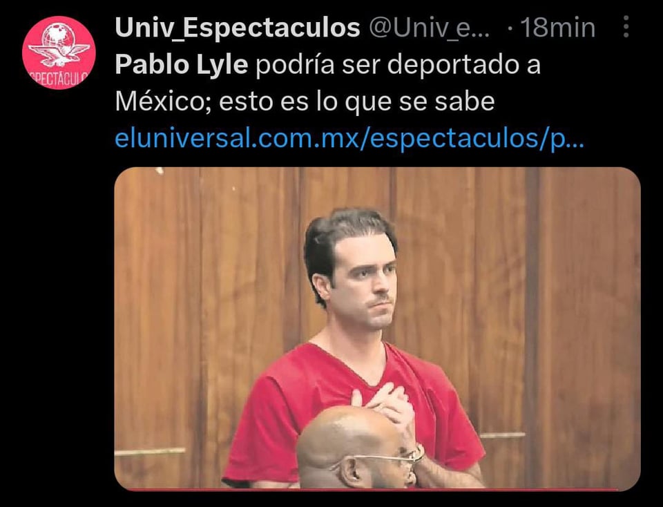 Pablo Lyle podría quedar en libertad en cualquier momento tras ser deportado