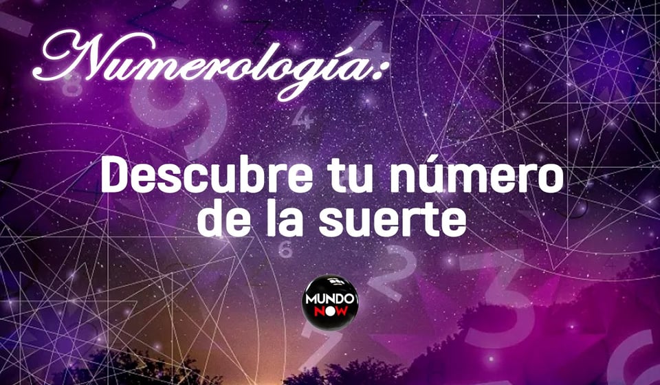 Descubre Tu Número de la Suerte con MundoNow