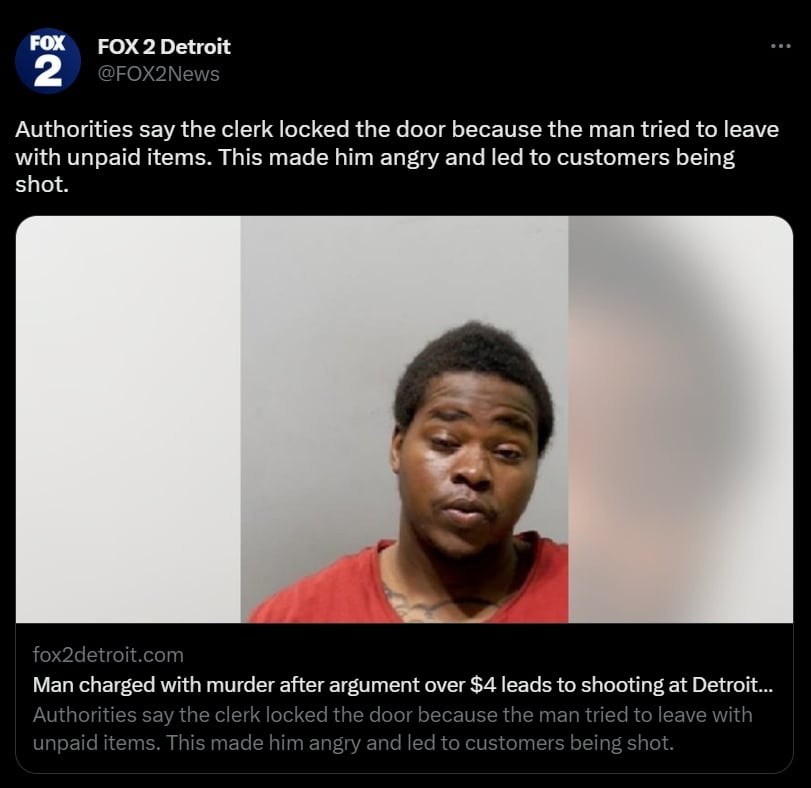 Everything for 4 dollars, they identify the person responsible for the shooting at a Detroit gas station