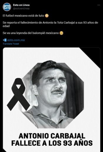 Muere Antonio "La Tota" Carbajal, fue hospitalizado recientemente