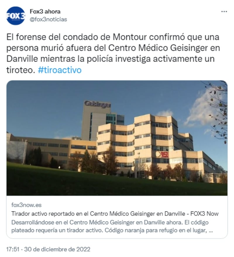 Tiroteo Geisinger Medical Center: Hubo saldo mortal