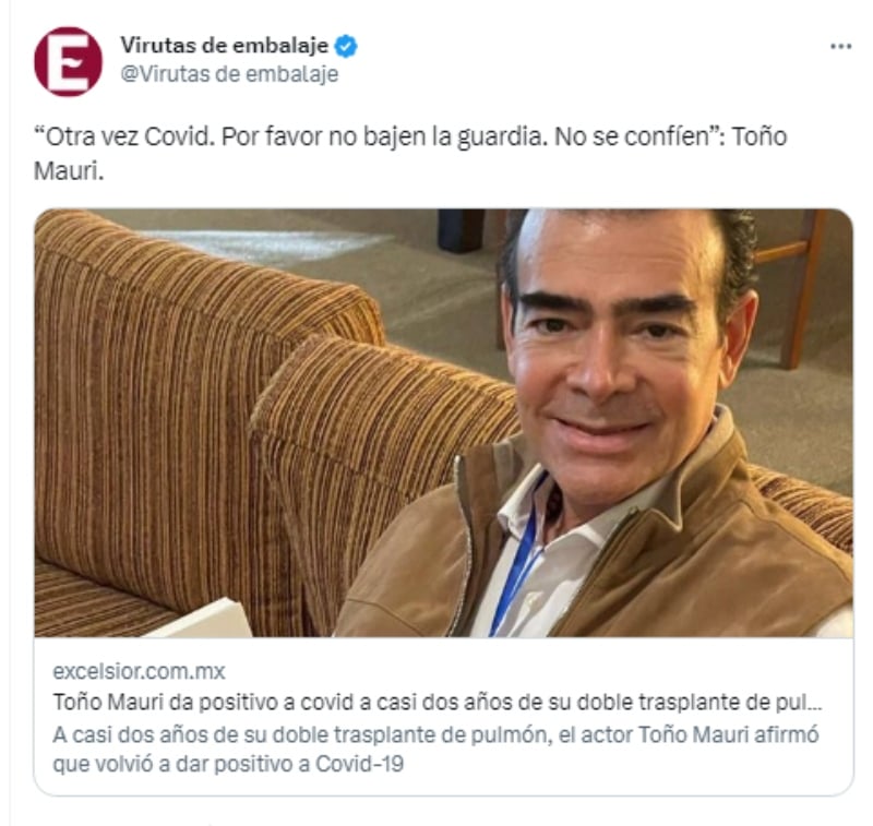 Actor Toño Mauri reveals he has COVID again