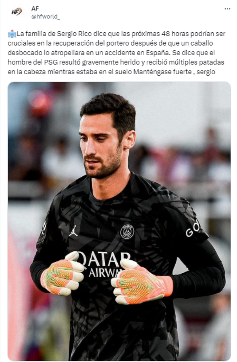 El portero español Sergio Rico se encuentra sedado