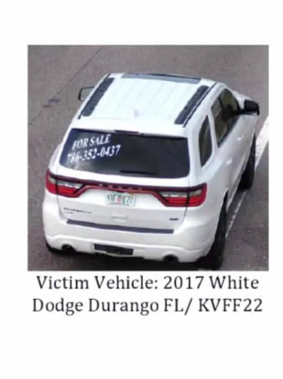 Durango truck, victim's car, white Dodge Durango 2017, KVFF22, MundoNOW