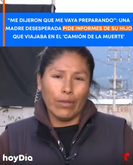 Madre desesperada busca a su hijo que viajaba en tráiler de Texas