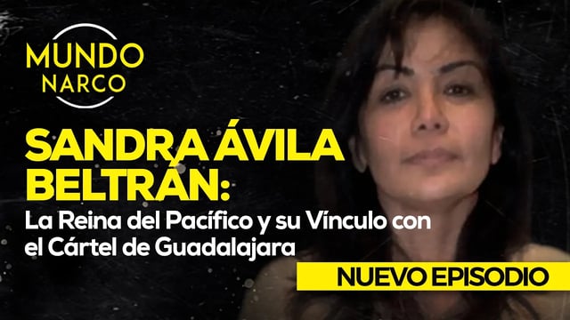 Sandra Ávila Beltrán: La Reina del Pacífico y su Intrigante Legado en el Mundo del Narco