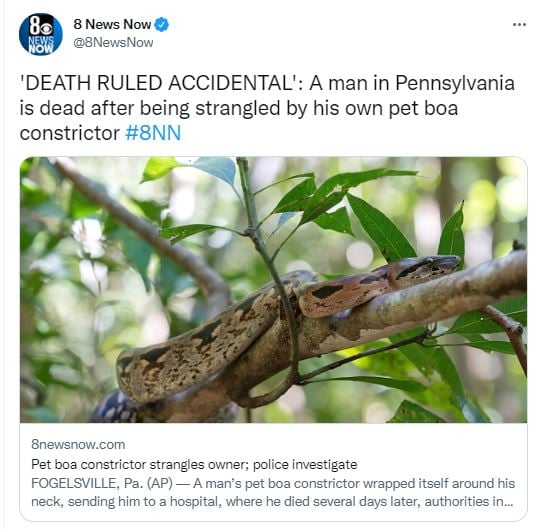 He was strangled to death by his pet.