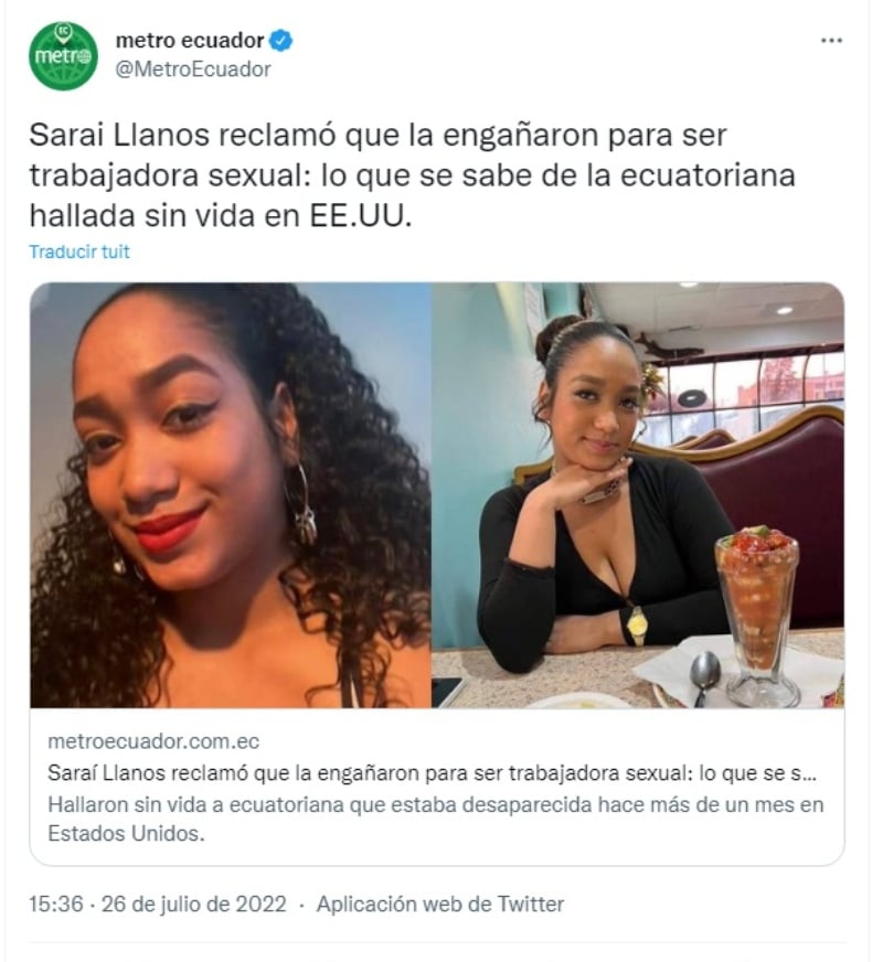 “Ella amenazó a quienes la llevaron a esa ciudad"