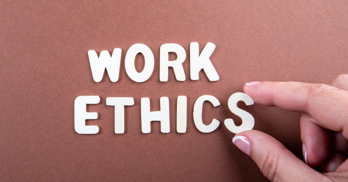 How to Create Good Work Ethic for Yourself