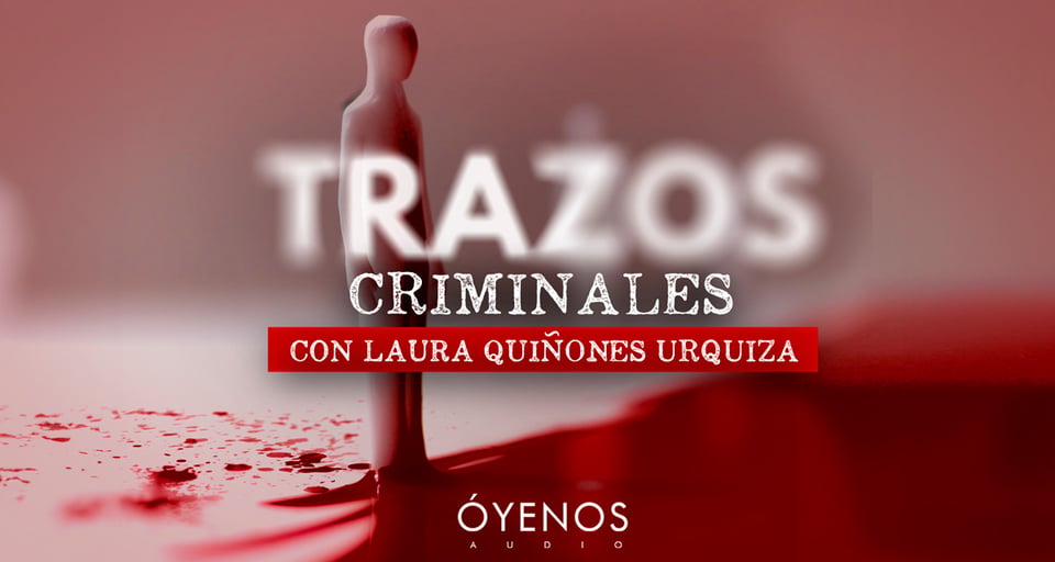 Hermanos Menéndez, Audio, Podcast, Óyenos Audio, Trazos Criminales