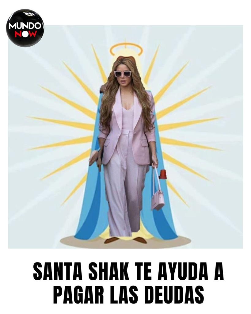 Shakira, dinero, santa, Piqué, memes